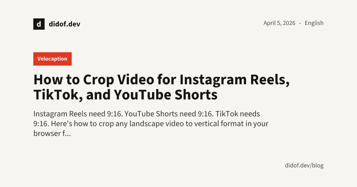 How to Crop Video for Instagram Reels, TikTok, and YouTube Shorts